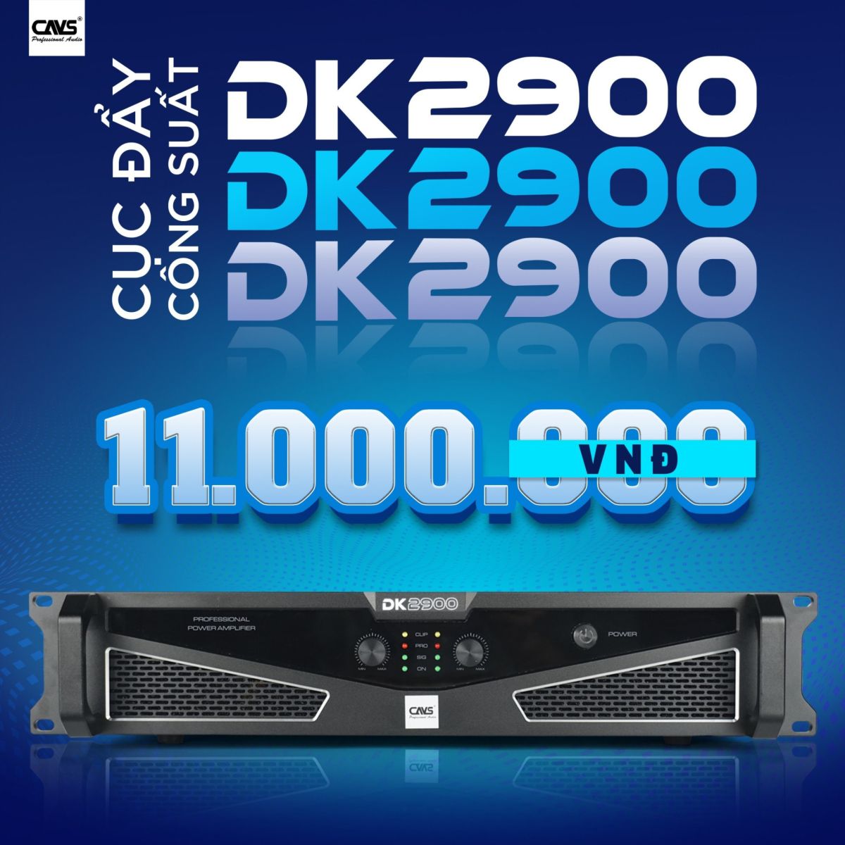 Cục Đẩy Công Suất CAVS DK2900