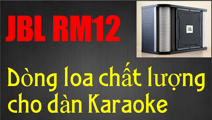 Loa Karaoke JBL RM12
