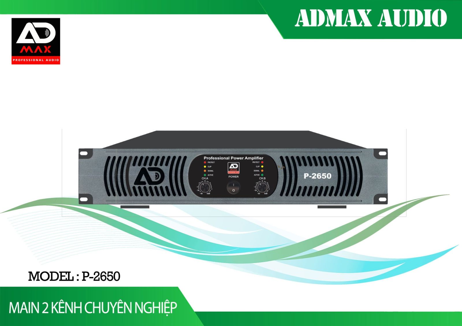 Cục Đẩy Công Suất ADMAX P-2650