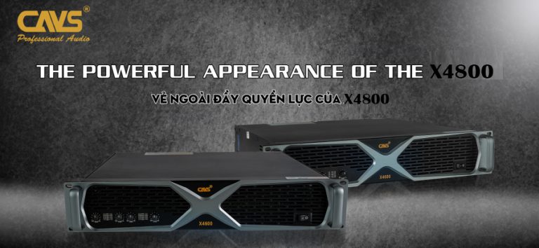 Cục Đẩy Công Suất CAVS X4800 Chính Hãng