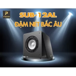 Sub điện P’SOUND SUB-12AL Chính Hãng