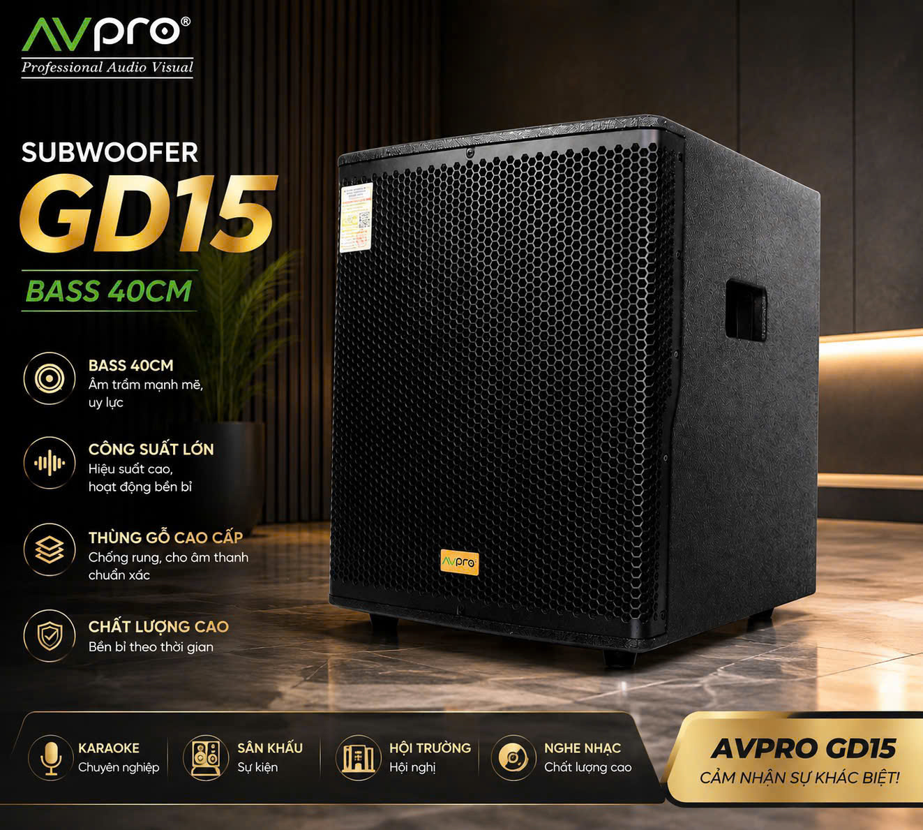 Loa Siêu Trầm AVPRO GD15F