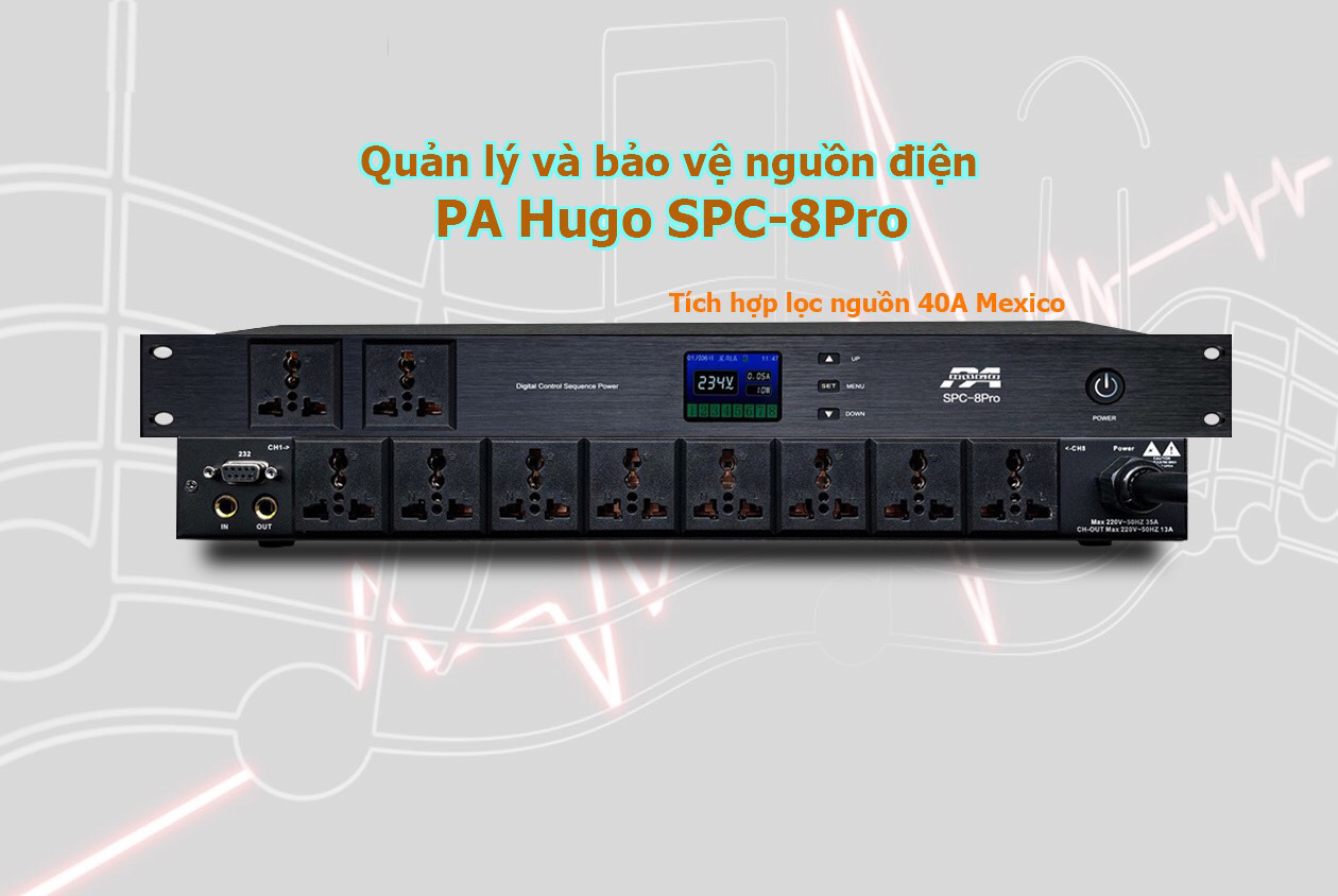 Quản Lý Nguồn PA(HUGO) SPC-8Pro
